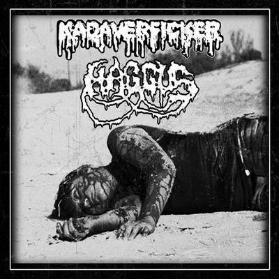 Kadaverficker : Kadaverficker - Haggus